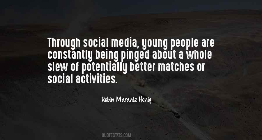 Quotes About Social Activities #1637782