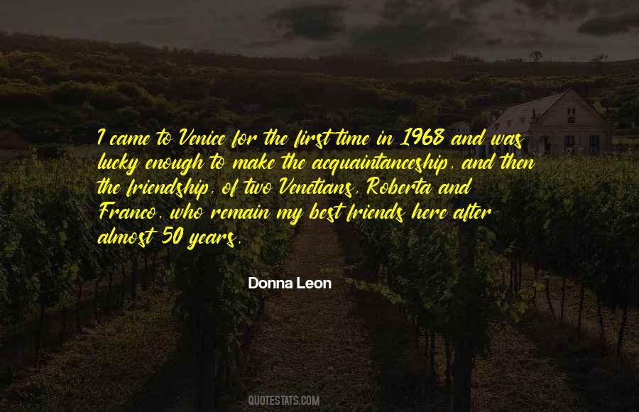 Quotes About Years Of Friendship #1174110