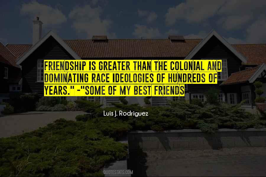 Quotes About Years Of Friendship #1742276