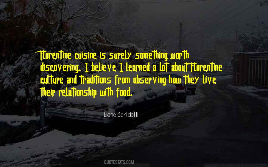 Quotes About Food And Culture #967560