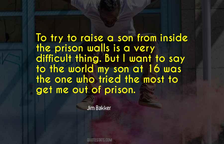 Quotes About Prison #1617448