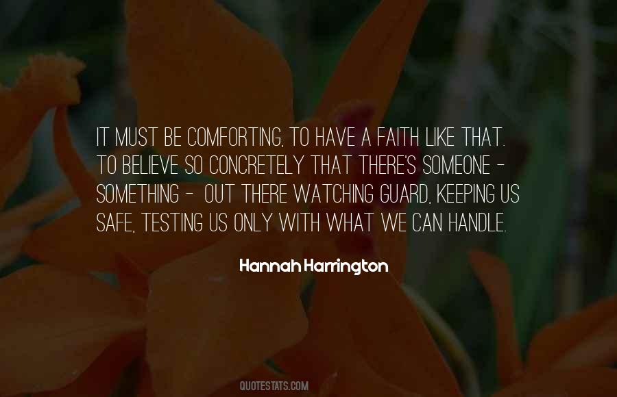 Quotes About Testing Faith #1321707