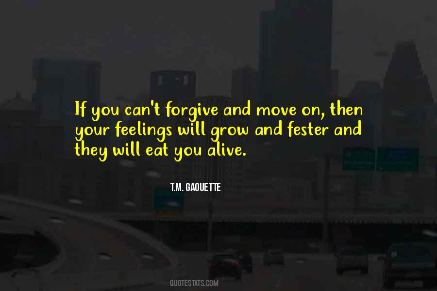 Quotes About Can't Move On #937571