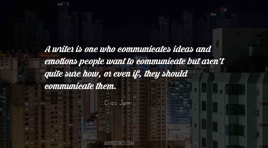 How To Communicate Quotes #161052