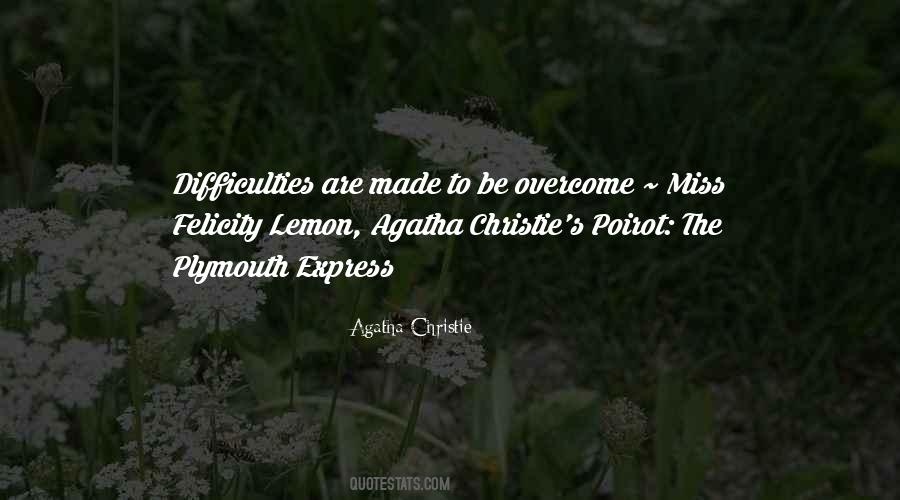 Overcome Difficulties Quotes #102393