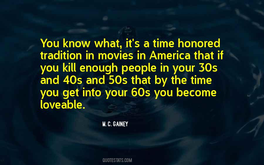 Quotes About The 50s And 60s #1656147