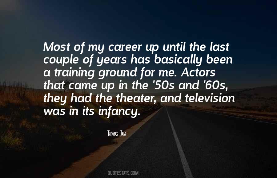 Quotes About The 50s And 60s #629644