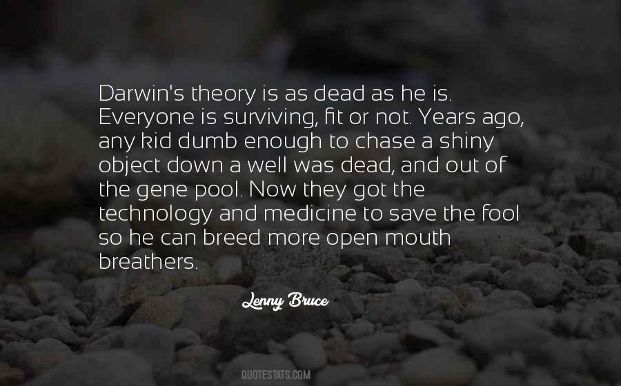 Mouth Breathers Quotes #1289673