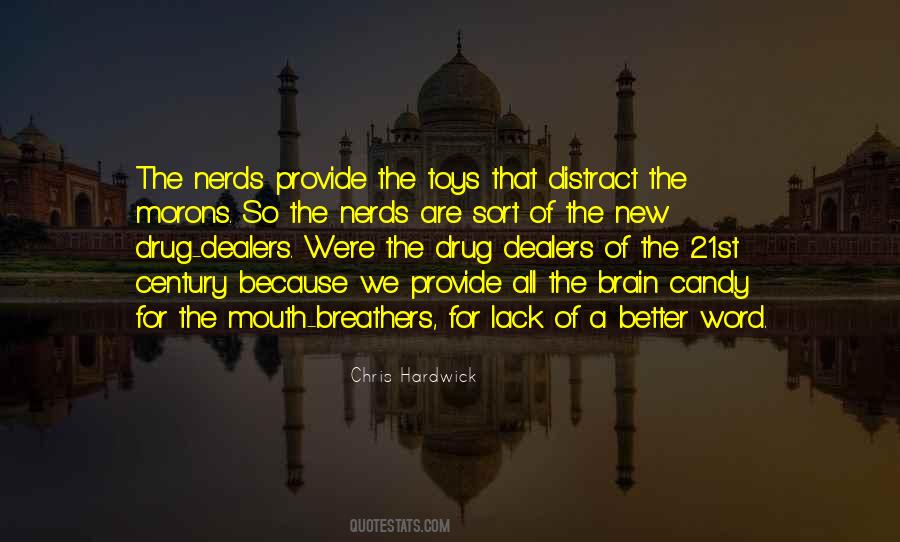 Mouth Breathers Quotes #1538636