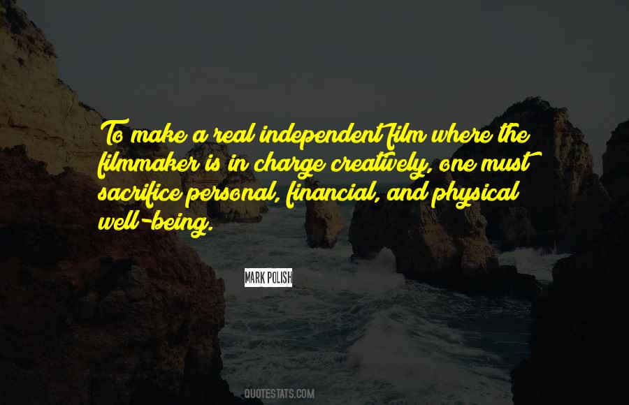 Quotes About Independent Filmmaking #247818
