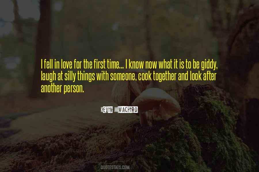 Quotes About First Time Together #800666