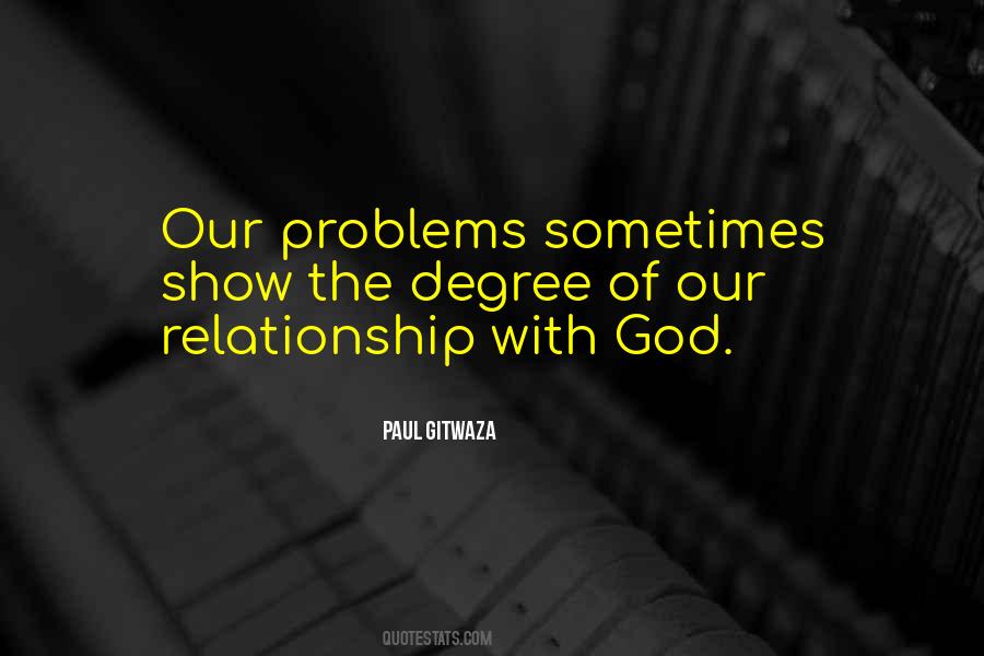 Quotes About The Relationship With God #213397