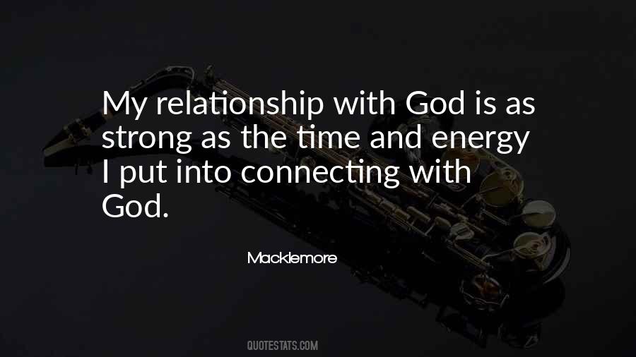 Quotes About The Relationship With God #381198