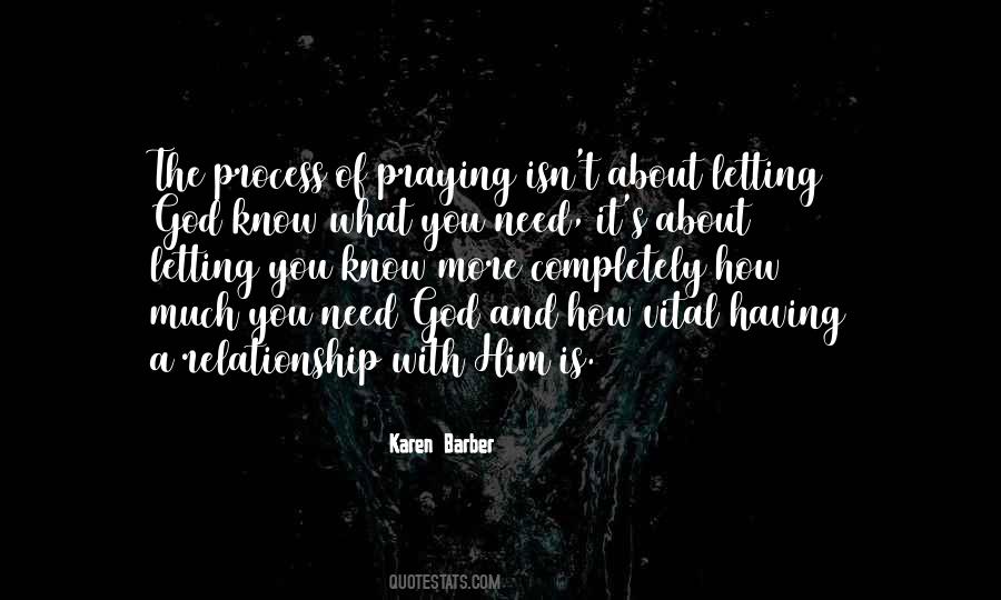 Quotes About The Relationship With God #436170