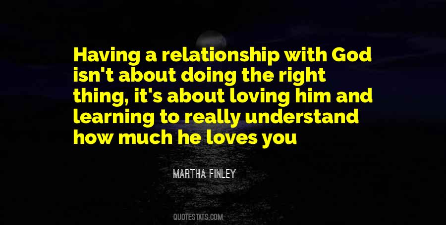 Quotes About The Relationship With God #509385