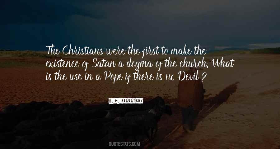 Christian Dogma Quotes #314820