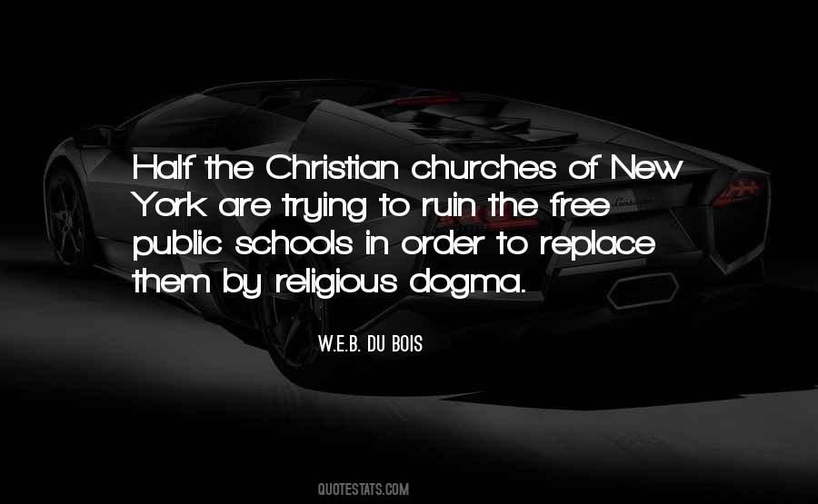 Christian Dogma Quotes #959114