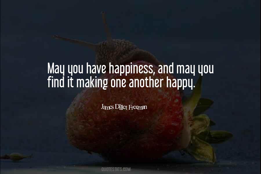 Quotes About Making You Happy #331278