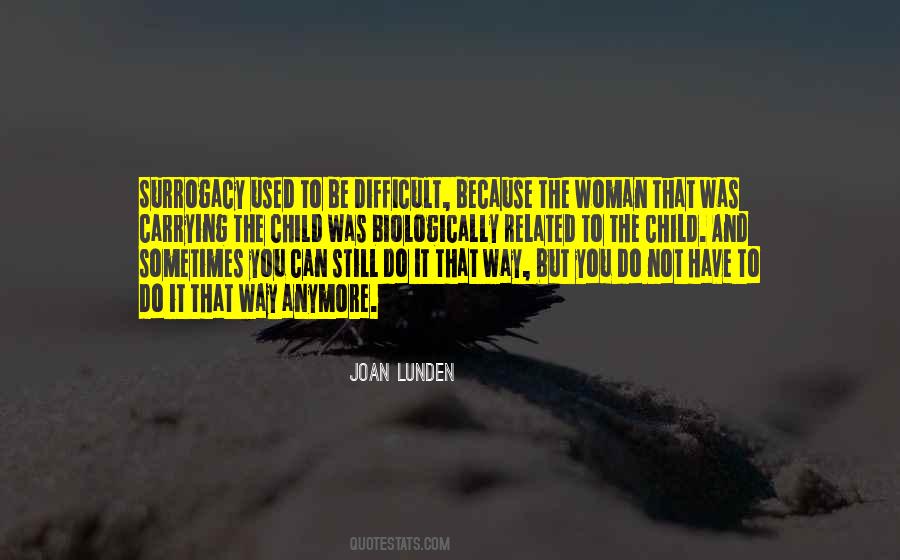 Quotes About Surrogacy #465468