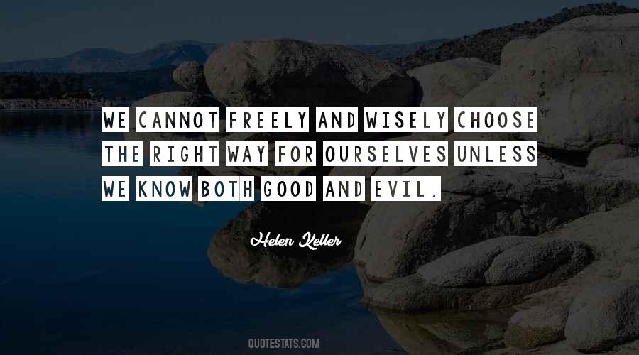Quotes About Choose Wisely #595554