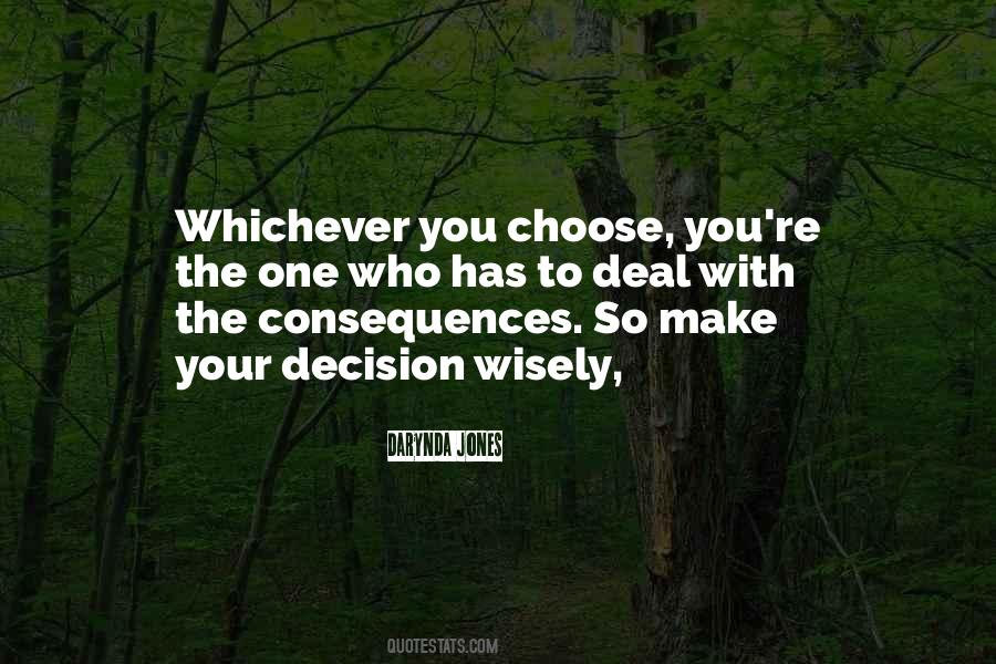 Quotes About Choose Wisely #789452