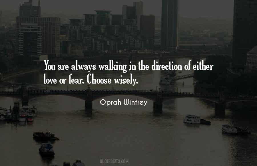 Quotes About Choose Wisely #957388