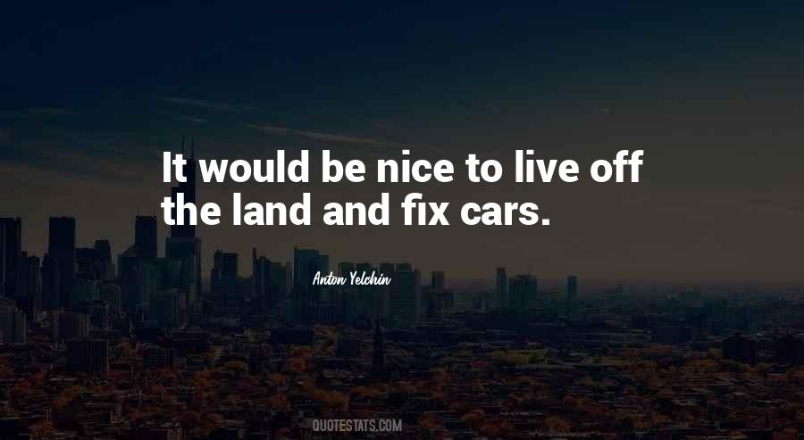 Quotes About Nice Cars #341313