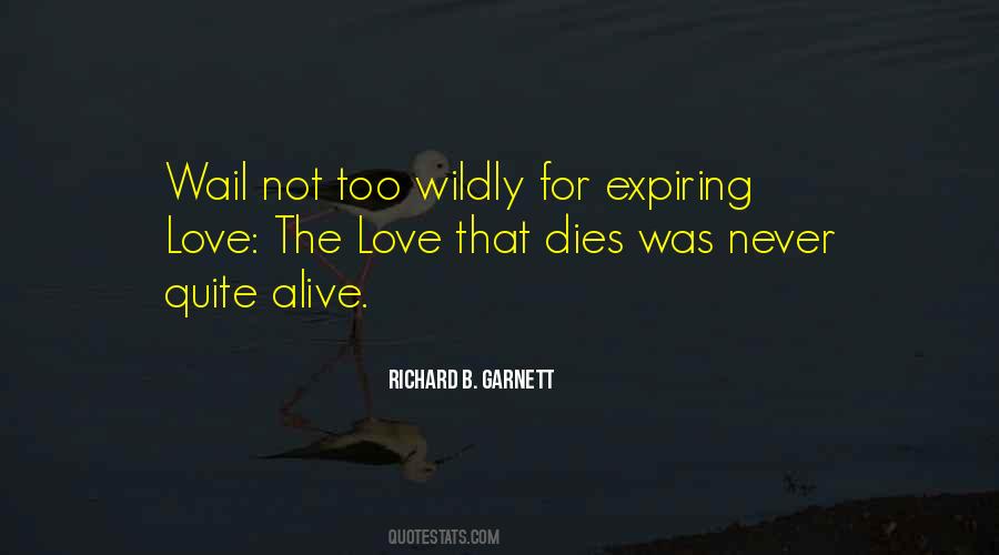 Love You Wildly Quotes #219333