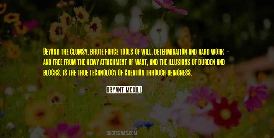 Quotes About Brute Force #354874