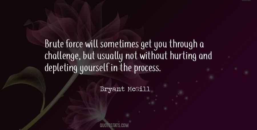 Quotes About Brute Force #685275