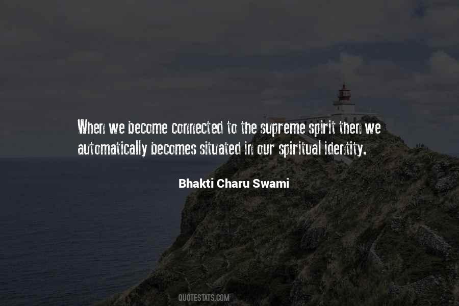 Supreme Identity Quotes #941230