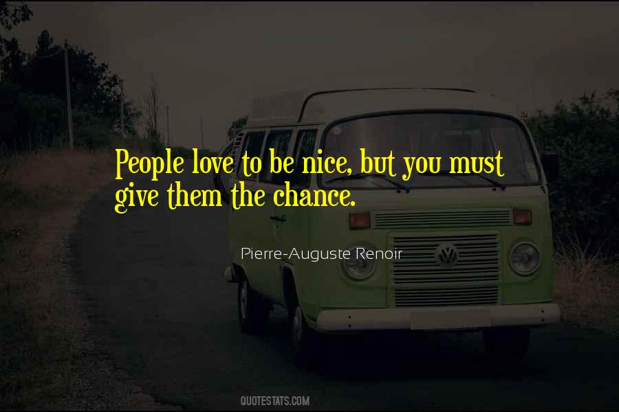 Quotes About Giving Love A Chance #348697