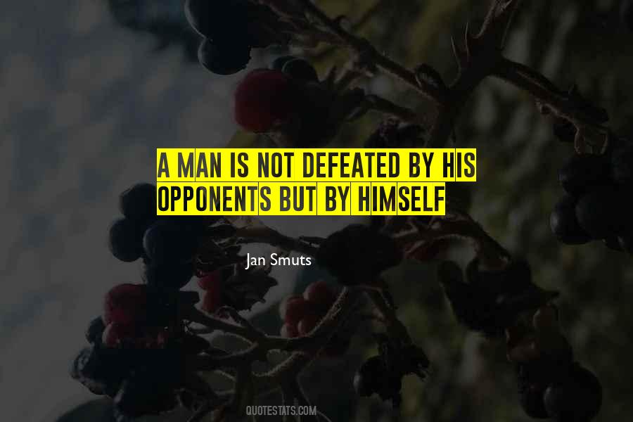 Defeated Man Quotes #1282119