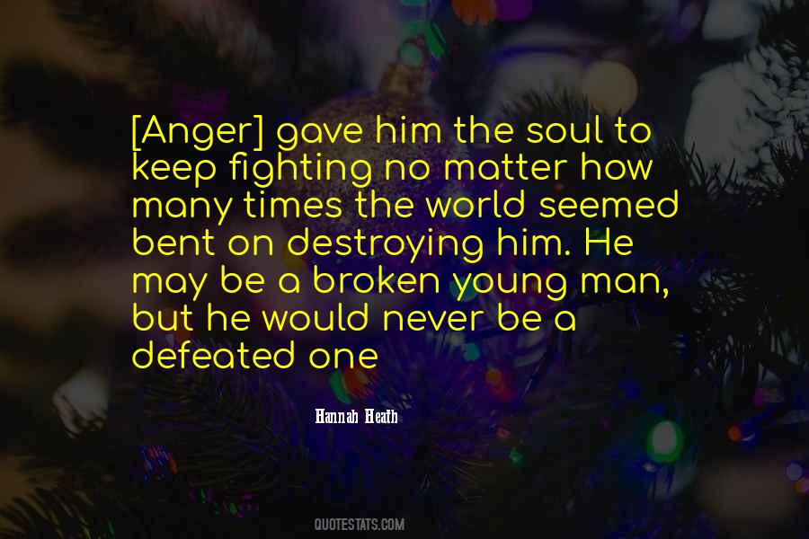 Defeated Man Quotes #1576631