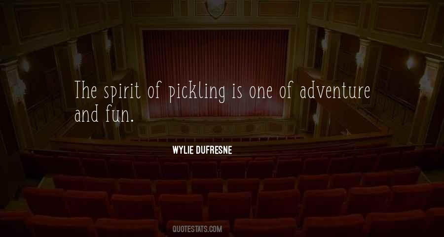 Quotes About The Spirit Of Adventure #1107438