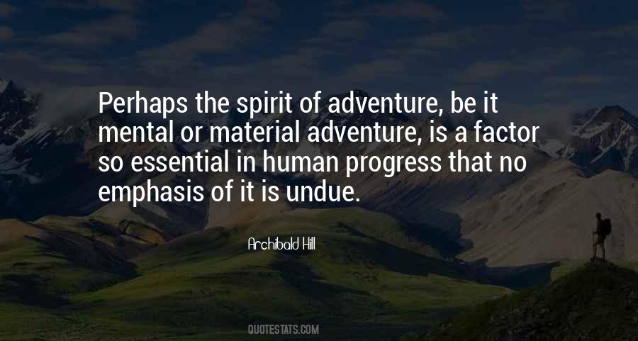 Quotes About The Spirit Of Adventure #1137772