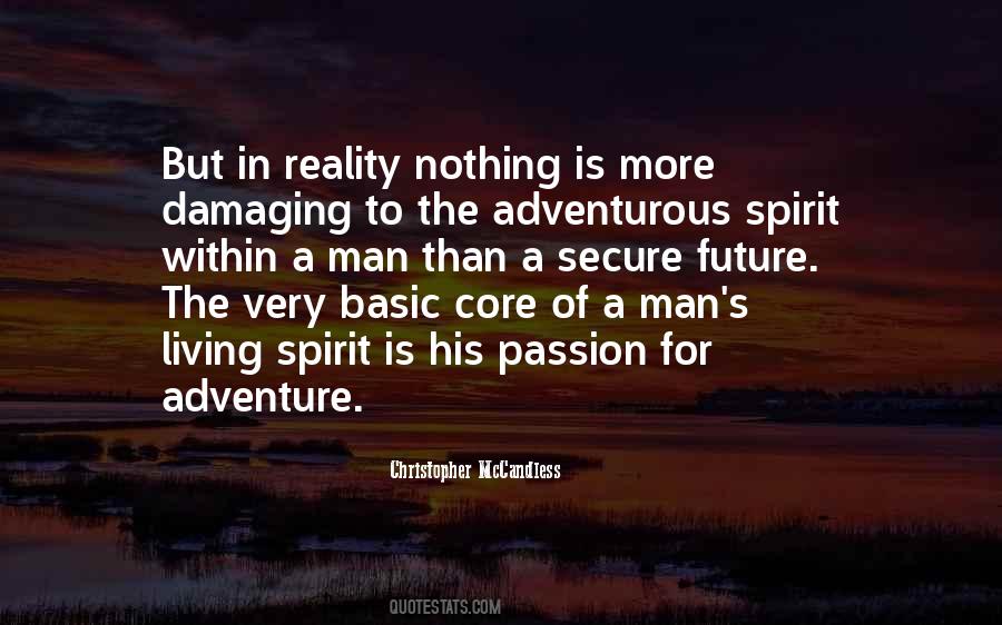 Quotes About The Spirit Of Adventure #1229630
