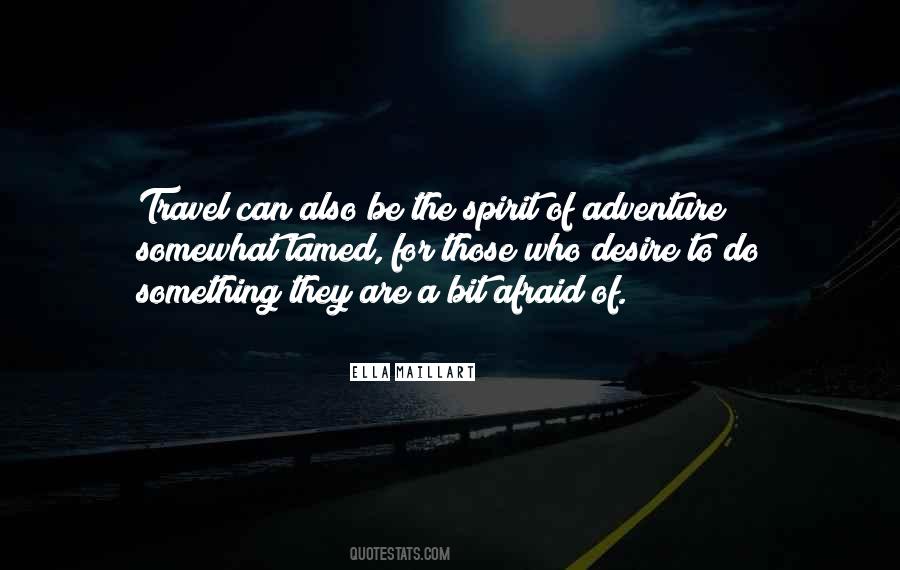 Quotes About The Spirit Of Adventure #1711716