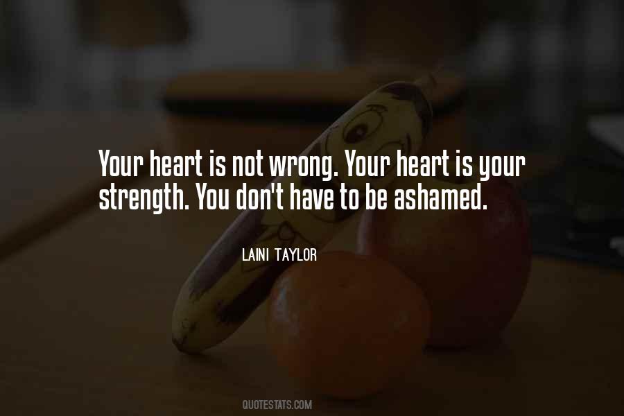 Your Heart Is Quotes #1174329