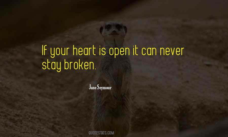 Your Heart Is Quotes #1176170