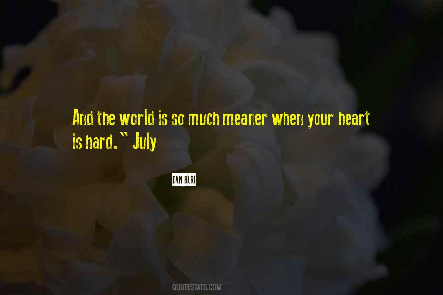 Your Heart Is Quotes #1189080