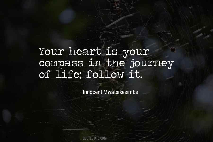 Your Heart Is Quotes #974631