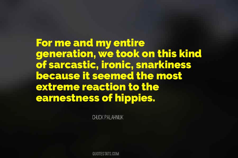 Quotes About Hippies #1397497