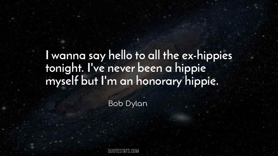 Quotes About Hippies #277940