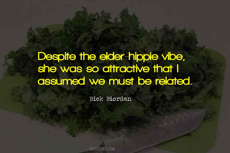 Quotes About Hippies #676533