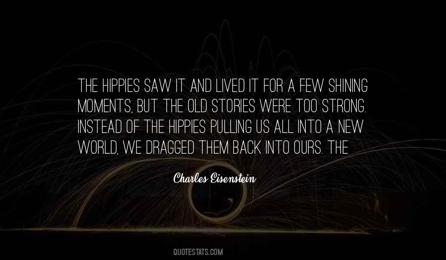 Quotes About Hippies #954440