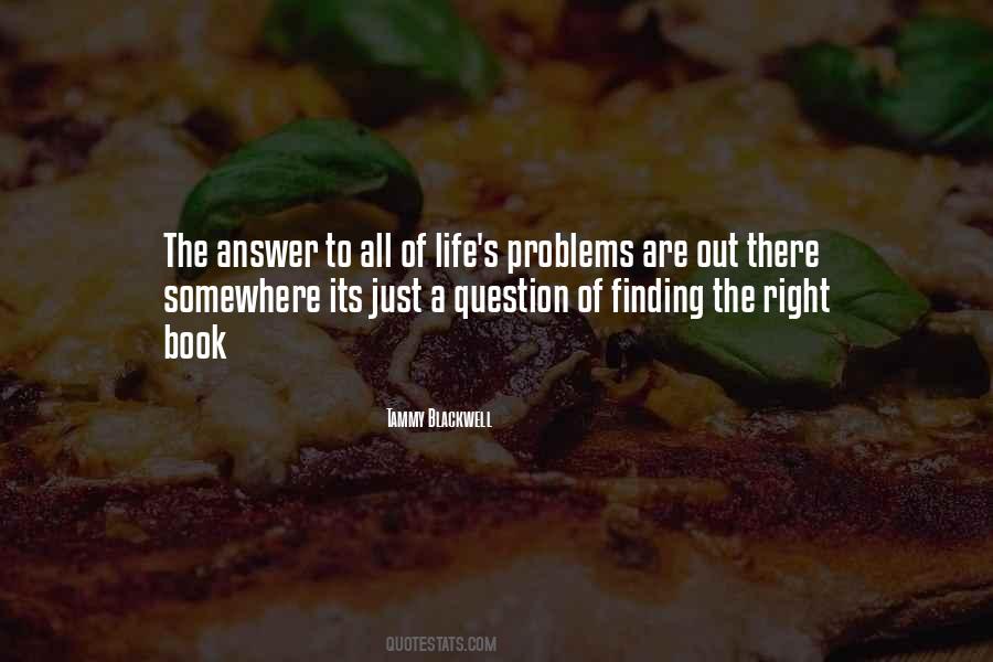 Quotes About Finding The Right Way #159815