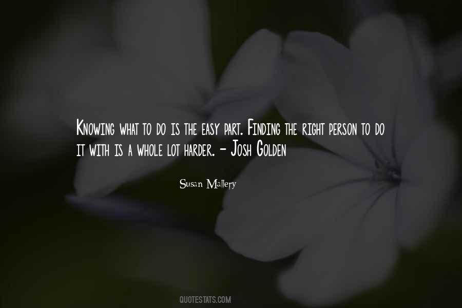 Quotes About Finding The Right Way #25879