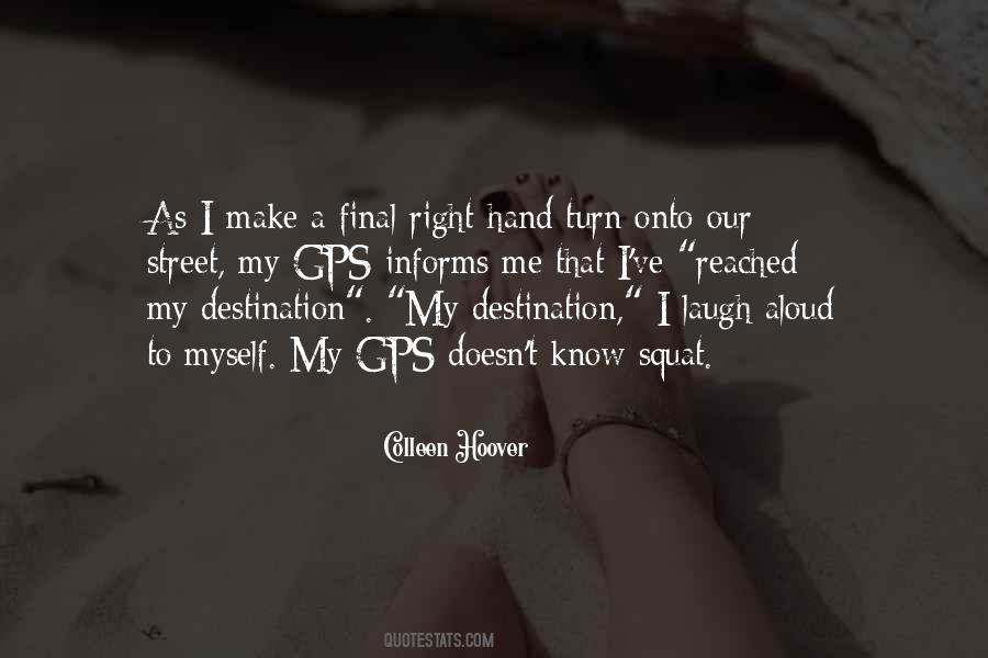 Quotes About Finding The Right Way #280929
