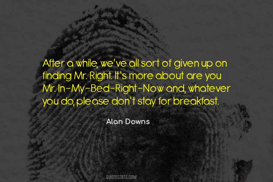Quotes About Finding The Right Way #330622